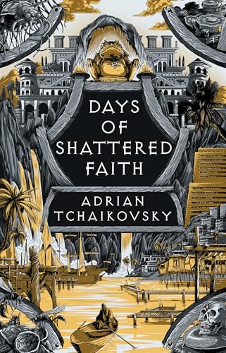 Days of Shattered Faith (The Tyrant Philosophers)