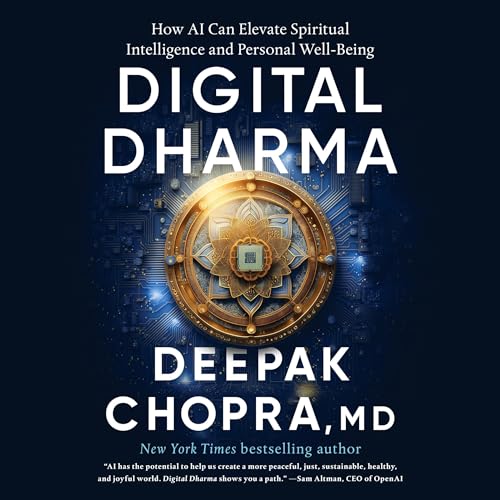 Digital Dharma: How AI Can Elevate Spiritual Intelligence and Personal Well-Being