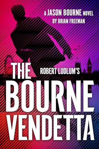 Robert Ludlum's The Bourne Vendetta (Jason Bourne Book 20)