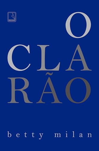 O clarão (Portuguese Edition)