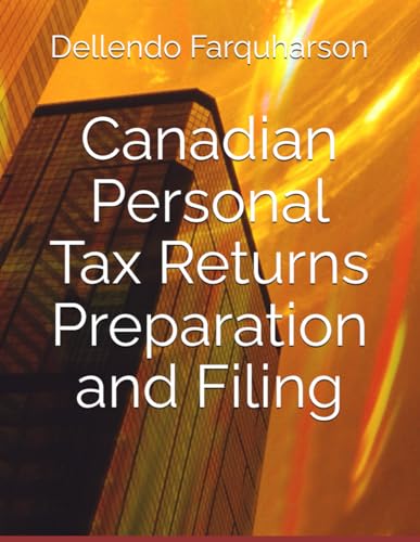 Canadian Personal Tax Returns Preparation and Filing
