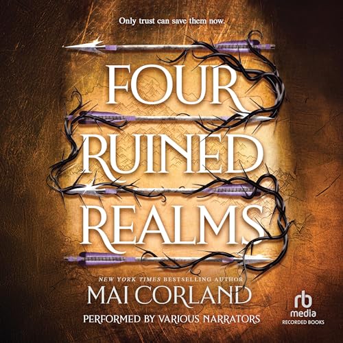 Four Ruined Realms: The Broken Blades, Book 2