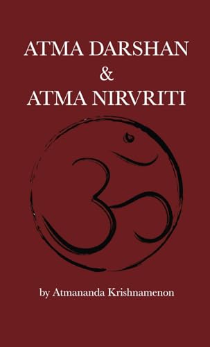 Atma Darshan & Atma Nirvriti