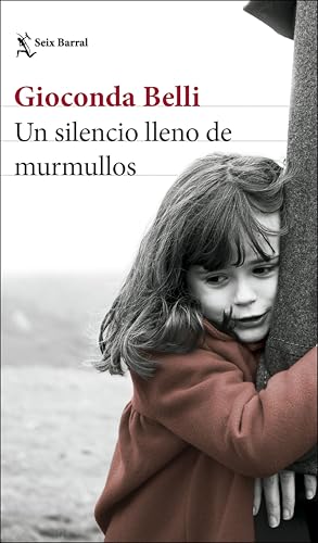 Un silencio lleno de murmullos (Biblioteca Breve) (Spanish Edition)