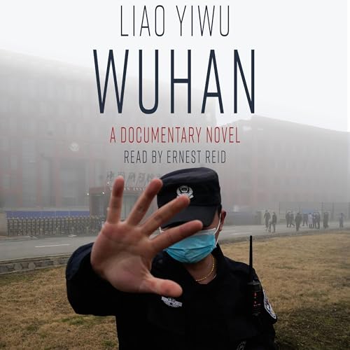 Wuhan: A Documentary Novel