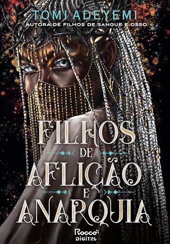 Filhos de aflição e anarquia (O legado de Orïsha Livro 3) (Portuguese Edition)