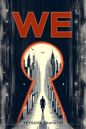 We [Annotated]: Full Version: Summary and Literary Analysis