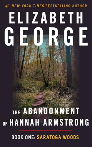 Saratoga Woods (The Abandonment of Hannah Armstrong Book 1)