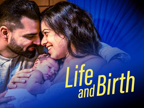 Life and Birth