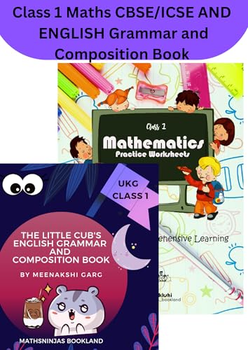 Class 1 Mathematics 2025 CBSE/ICSE Practice Book with Mental Math + English Grammar and Composition Worksheets Set by Mathsninjas Bookland (Combo pack of 2) [Workbook] Meenakkshi