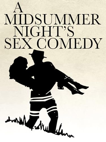 A Midsummer Night's Sex Comedy