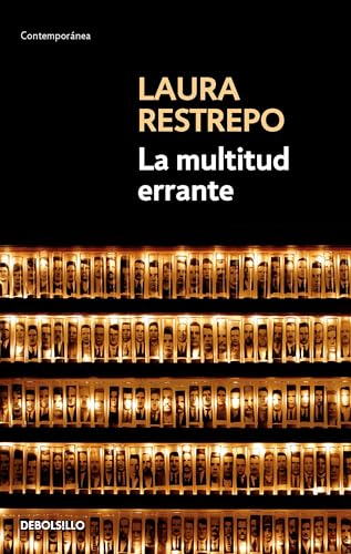 La multitud errante / A Tale of the Dispossessed (Spanish Edition)