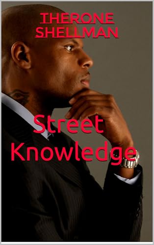 Street Knowledge (English Edition)