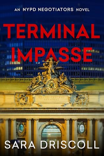 Terminal Impasse (NYPD Negotiators Book 4)