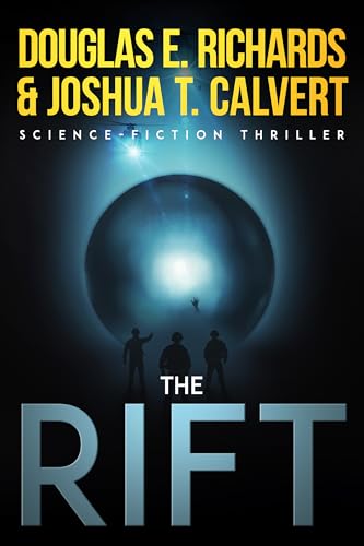 The Rift: A Science-Fiction Thriller