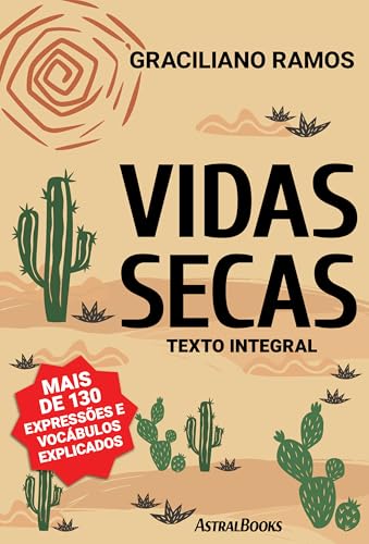 Vidas Secas - Texto integral (Portuguese Edition)