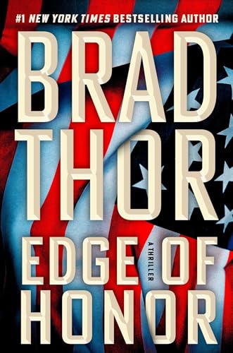 Edge of Honor: A Thriller (The Scot Harvath Series Book 24)