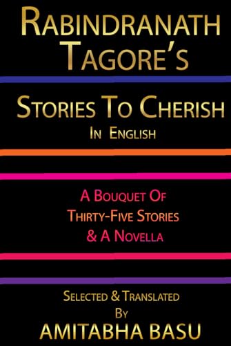 Rabindranath Tagore's Stories to Cherish