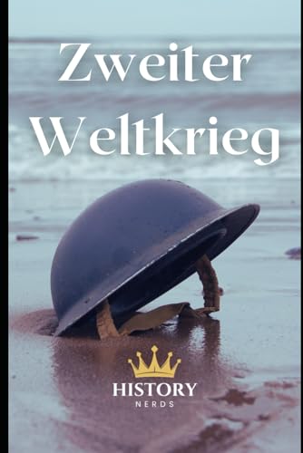 Zweiter Weltkrieg (Weltenbrand: Die großen Konflikte)