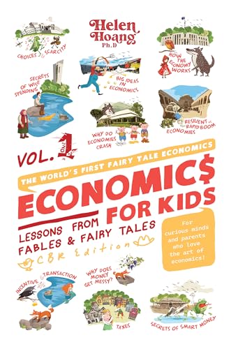 Economics For Kids: Lessons from Fables & Fairy Tales