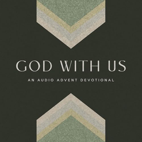 God With Us: An Audio Advent Devotional