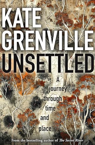 Unsettled: A Journey Through Time and Place