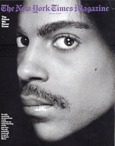 New York Times Magazine, September 15, 2024 (The Prince We Never Knew; Will Ferrell & Harper Steele; UNRWA, Israel, Palestine, and Gaza; Tony Tulathimutte)