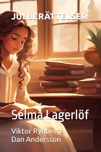 JULBERÄTTELSER: LÄTTLÄST (Svenska för invandrare) (Swedish Edition)