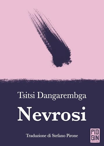 Nevrosi (Mangrovie Vol. 2) (Italian Edition)