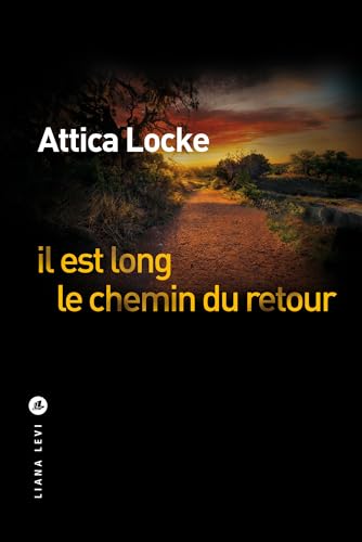 IL EST LONG LE CHEMIN DU RETOUR