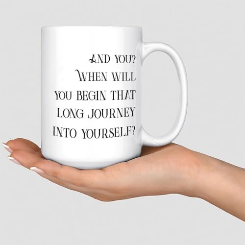 GIVEMEFIVER and You When Will You Begin That Long Journey Into Yourself Coffee Mug White Ceramic Tea Cup Funny Weightlifting Mugs Mother's Day Fathers Day Birthday Gift for Loves Unisex 11oz