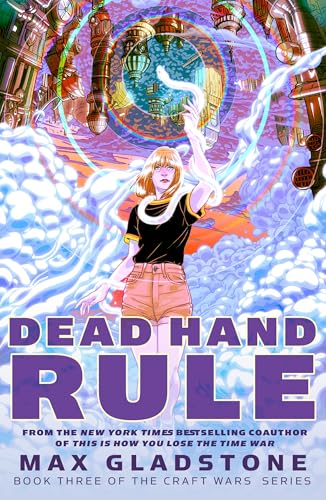 Dead Hand Rule (The Craft Wars Book 3)