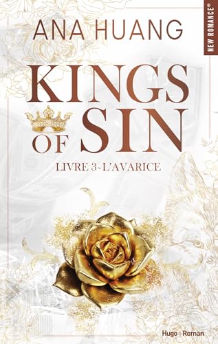 Kings of sin - tome 03 : L'avarice