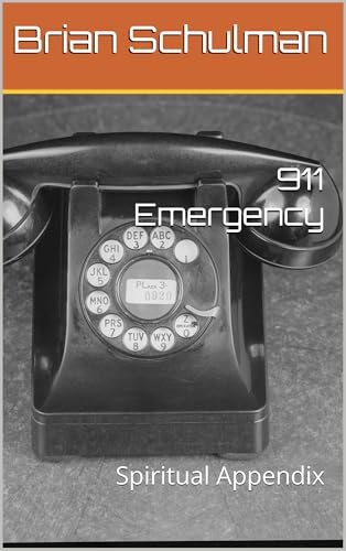 911 Emergency: Spiritual Appendix (English Edition)