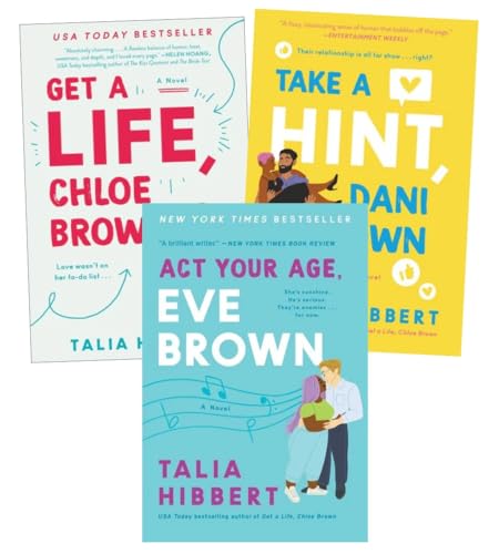 The Brown Sisters Series 3 Books Set - Get a Life, Chloe Brown; Take a Hint, Dani Brown; Act Your Age, Eve Brown