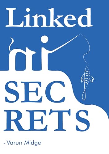 LinkedIn Secrets: The Biggest Opportunity: Get High Ticket Appointments, Get Hired, Expand your Business - by Pro Approach