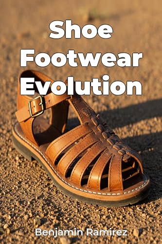 Shoe Footwear Evolution