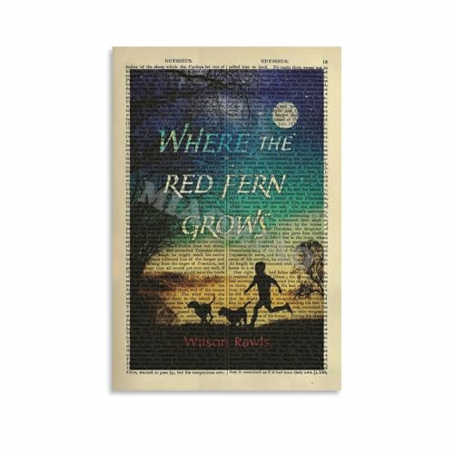 Book Cover Poster Where The Red Fern Grows by Wilson Rawls Poster Literary Wall Art (2) Canvas Painting Wall Art Poster for Bedroom Living Room Decor 08x12inch(20x30cm) Unframe-style