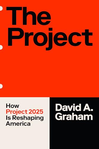 The Project: How Project 2025 Is Reshaping America