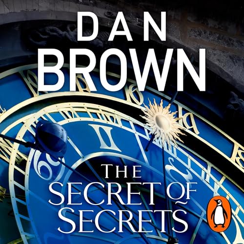 The Secret of Secrets: (Robert Langdon Book 6)