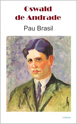 Pau Brasil (Portuguese Edition)