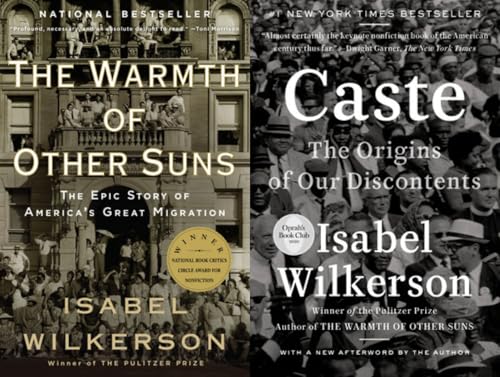 Isabel Wilkerson 2 Books Collection - The Warmth of Other Suns: The Epic Story of America's Great Migration & Caste: The Origins of Our Discontents
