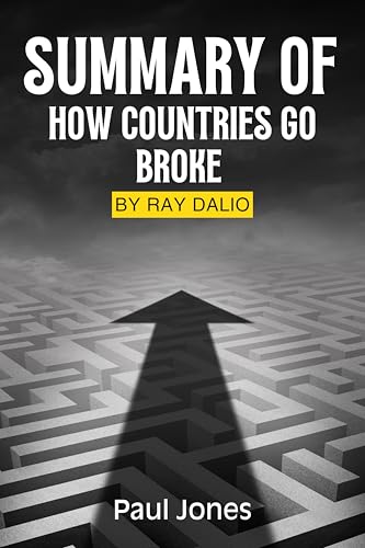 Summary of How Countries Go Broke by Ray Dalio (English Edition)
