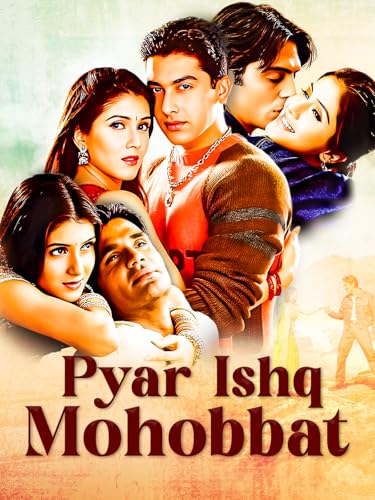 Pyaar Ishq Aur Mohobbat