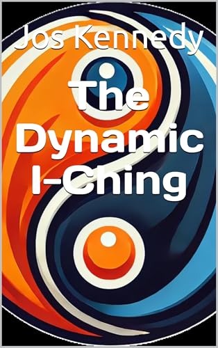The Dynamic I-Ching