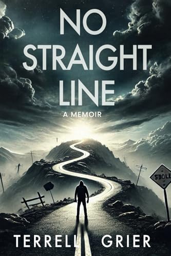 No Straight Line: A MEMOIR