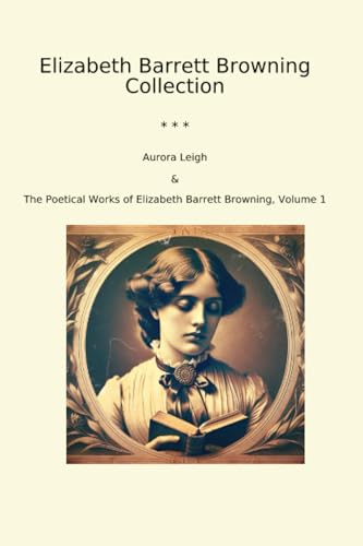 Elizabeth Barrett Browning Collection