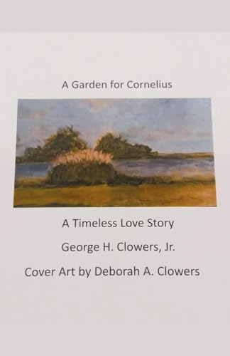 A Garden for Cornelius