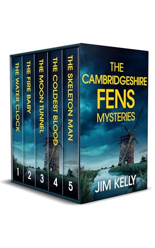 THE CAMBRIDGESHIRE FENS MYSTERIES five absolutely gripping and atmospheric crime thrillers