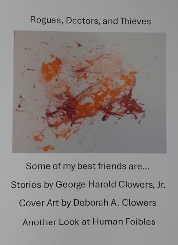 Rogues, Doctors, and Thieves